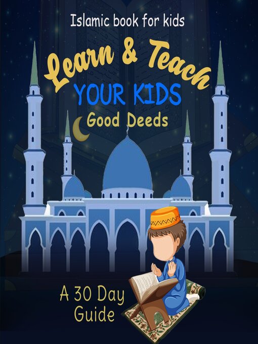 Title details for Learn & Teach Your Kids Good Deeds by Andrey Besedin - Available